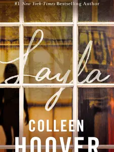Layla Paperback – December 8, 2020 by Colleen Hoover (Author)