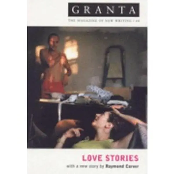 USED-Granta 68: Love Stories (Granta: The Magazine Of New Writing) by Ian Jack (Paperback)