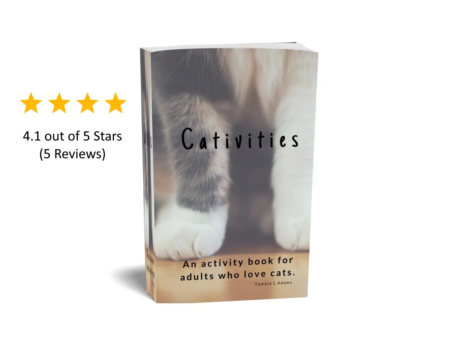 https://tamaraladamsauthor.com/products/physical-books-mailed-to-you-with-free-shipping/cativities-an-adult-activity-book-for-people-who-love-cats-53379362