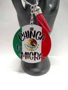Chinga la Migra Keychain - Custom Flags Available