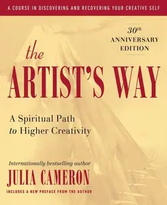 Artist's Way: 30th Anniversary Edition
