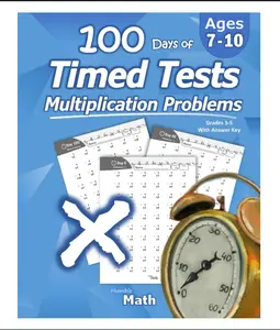 Humble Math - Days of Timed Tests: Multiplication: Grades 3-5, Math Drills, Digits 0-12, Reproducible Practice Problems Paperback – February 7, 2019