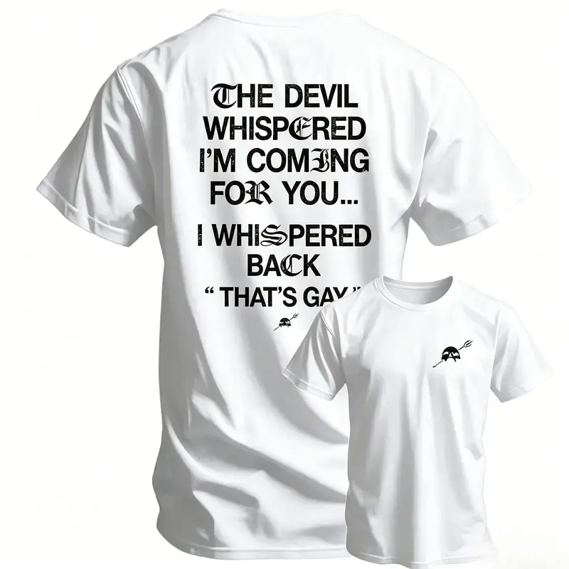 100% Cotto The Devil Whispered I'm Coming For You Men's T-Shirt, Training Tee Funny tee