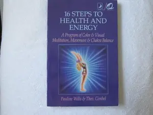 USED-16 Steps To Health & Energy by Gimbel Willis (Paperback)