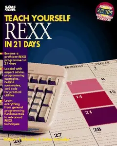 USED-Teach Yourself Rexx in 21 Days by William F. Schindler (Paperback)