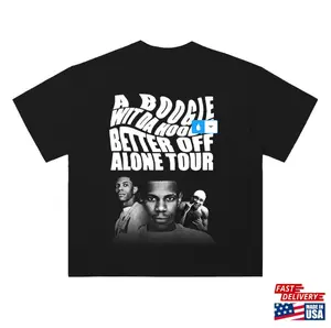 A Boogie Wit Da T-Shirt Better Off Alone Tour Tee, Unisex Tee, Graphic Tee, Gift for Fan
