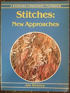 USED Book - Stitches: New Approaches by Jan Beaney (Paperback) - english