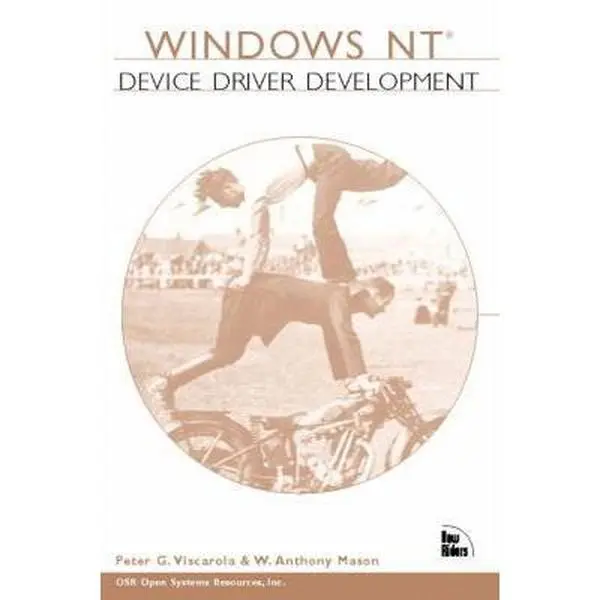 USED-Windows NT Device Driver Development by Peter G. Viscarola (Paperback)