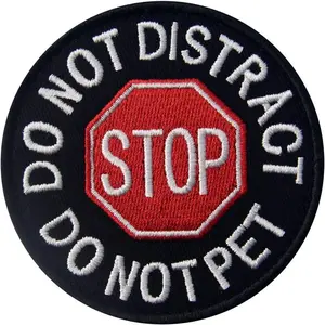 Service  Do Not Distract Do Not Pet Vests/Harnesses Emblem Embroidered Fastener Hook & Loop Patch