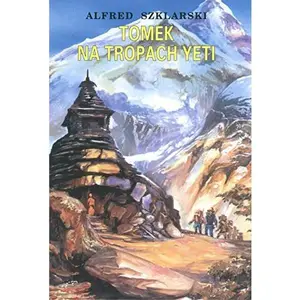 USED-Tomek na tropach Yeti (Tomek, #4) (Hardcover)