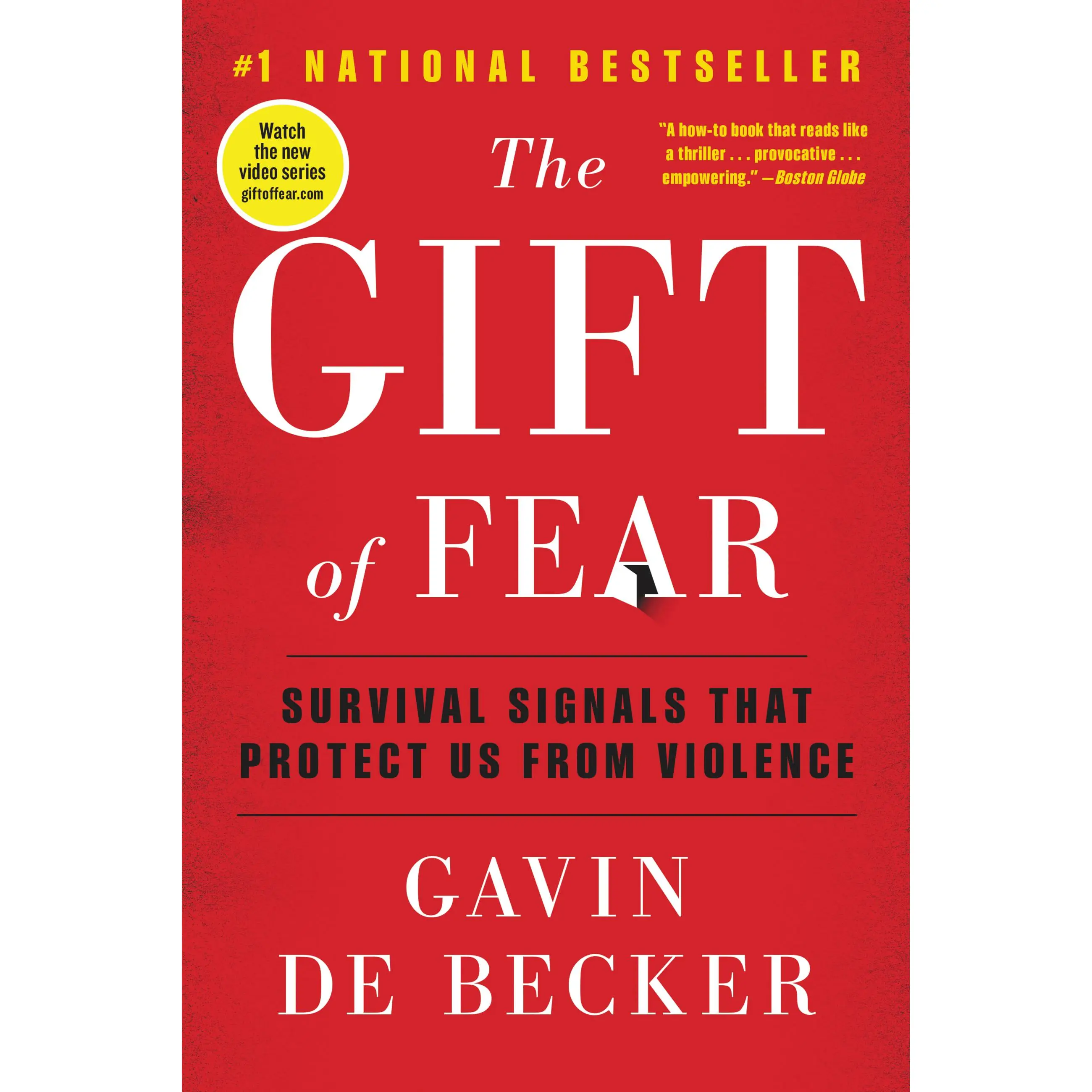 The Gift of Fear by Gavin de Becker [Paperback Book]