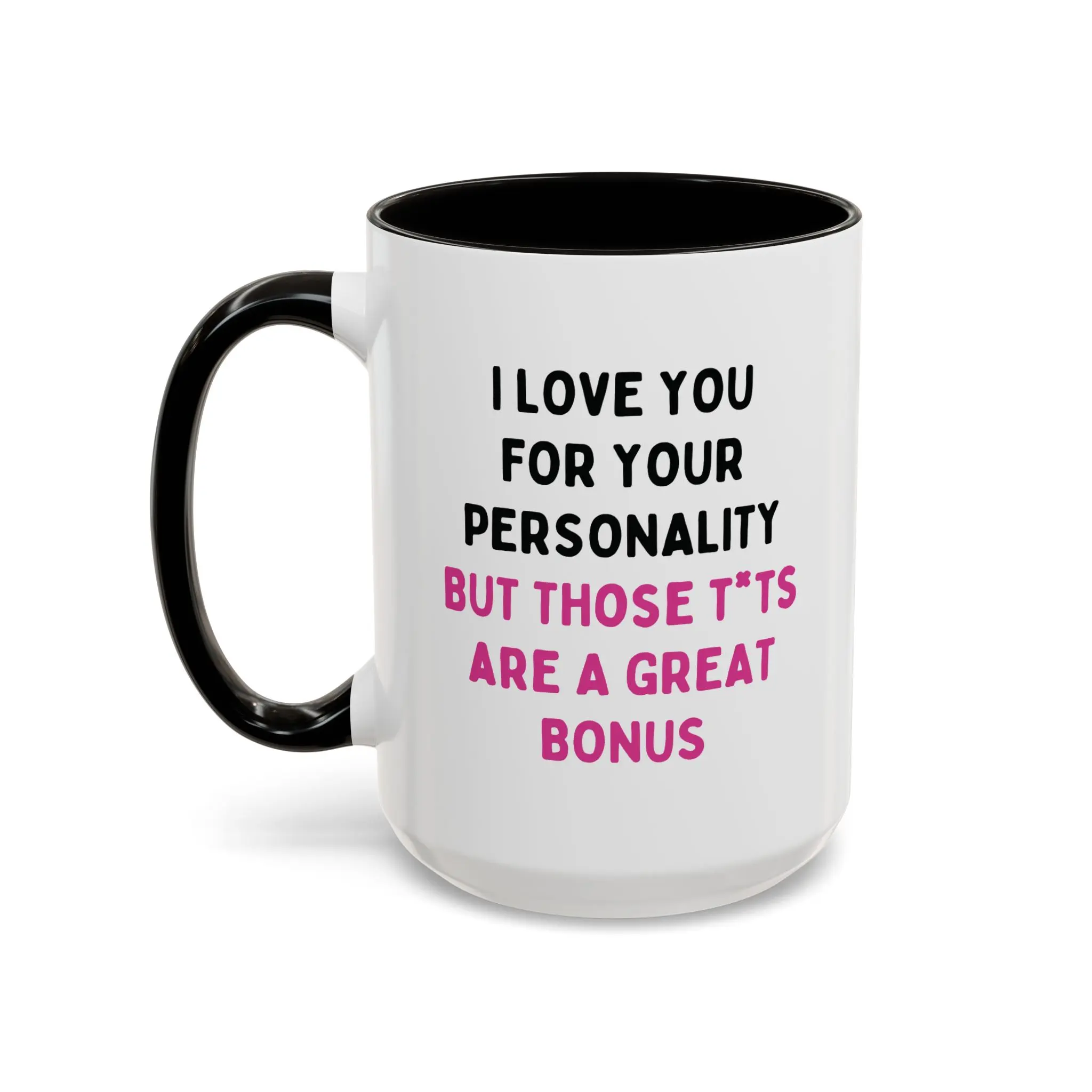Why I Love You for Your "Personality" Coffee Mug | Gag Gift | Ceramic  Drinkware | True Love | Couples | 15 oz - TikTok Shop