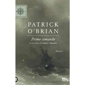 USED-Primo comando. Le avventure di Aubrey e Maturin by Patrick O'Brian (Paperback)