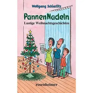 USED-PannenNadeln: Lustige Weihnachtsgeschichten by Wolfgang Schierlitz (Hardcover)