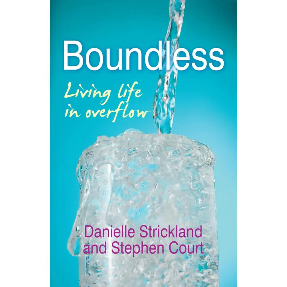 USED-Boundless: Living Life in Overflow by Strickland, Danielle (Paperback)