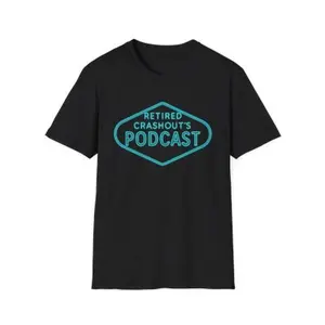 Retired Crashout's Podcast Unisex Soft style T-Shirt