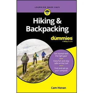 Hiking & Backpacking for Dummies -- Cam Honan, Paperback