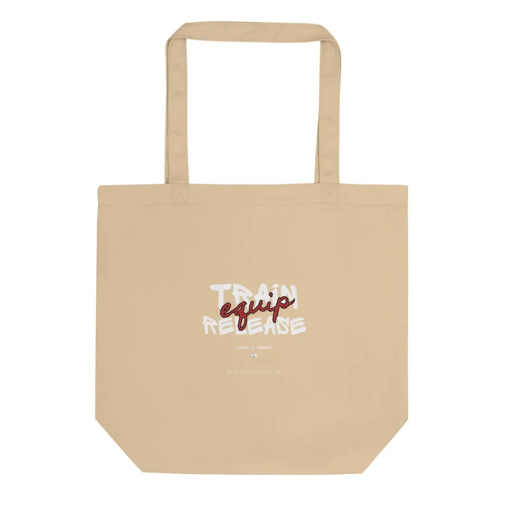 Train Equip Release Eco Tote Bag