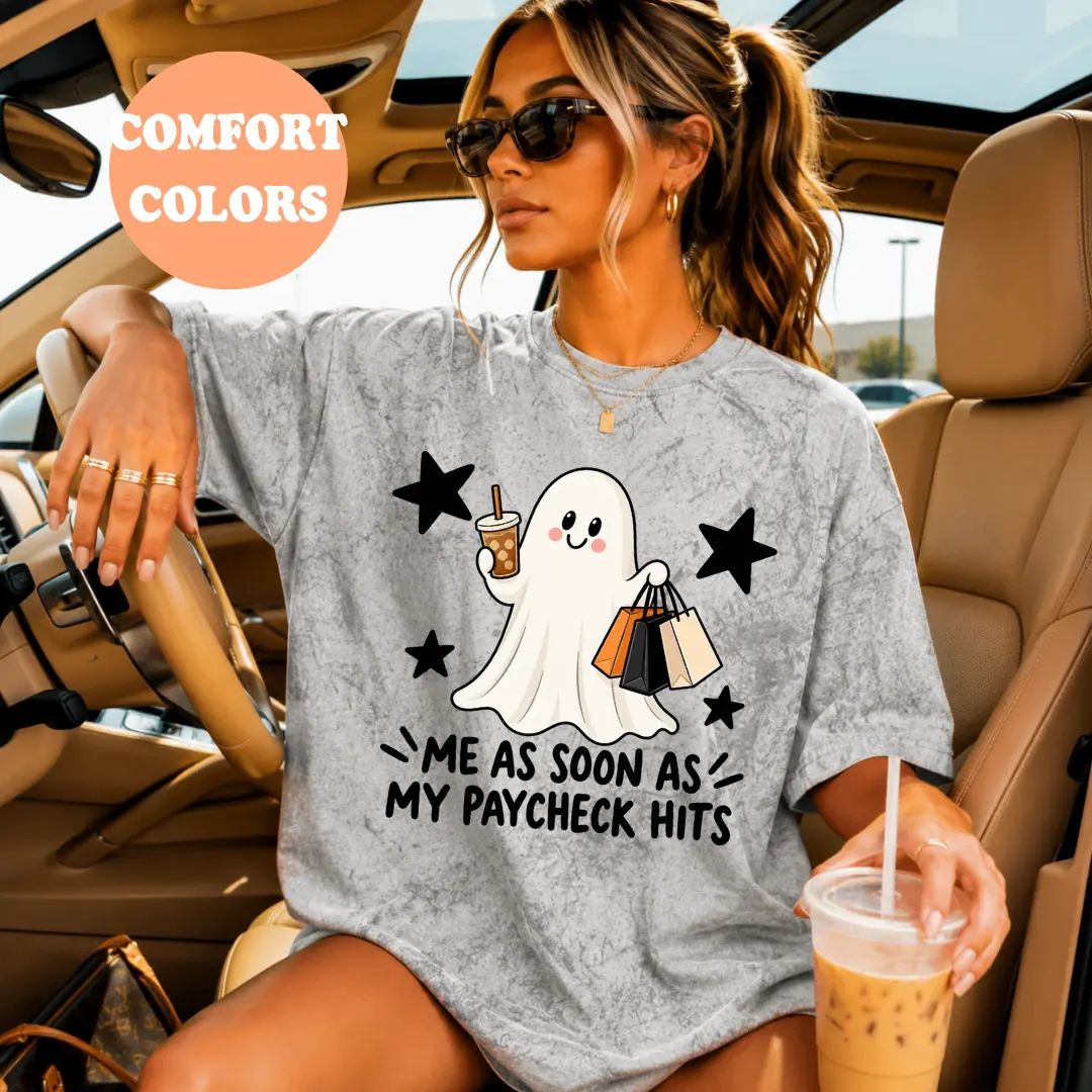 Paycheck Ghost Shopping Comfort Colors Shirt | Funny Halloween Shopping Tee | Me As Soon As My Paycheck Hits Shirt | Cute Spooky Season Graphic Tee