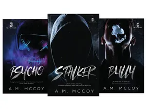The Line Walkers by A.M. McCoy (3-Book Series): Stalker - Psycho - Bully - A Thrilling Dark  Romance Trilogy (Paperback)