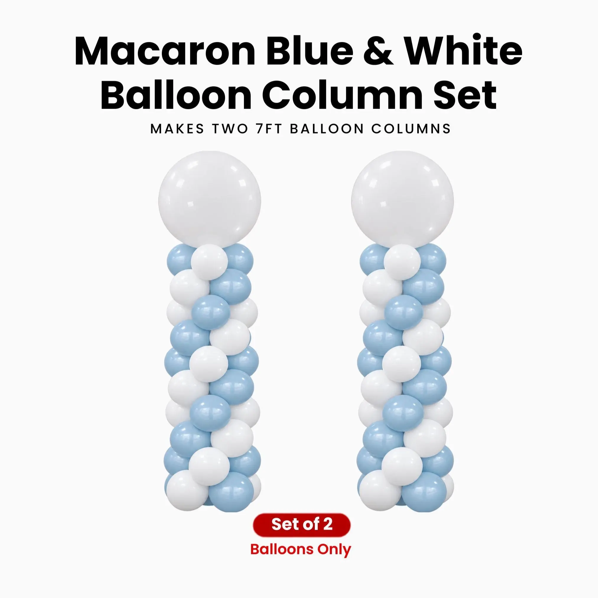 Macaron Blue & White Balloon Column Set of 2 | Makes 2 x 7 ft Columns | Balloons Only