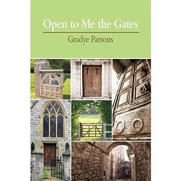 USED Book - Open to Me the Gates by Gradye Parsons (Paperback) - English