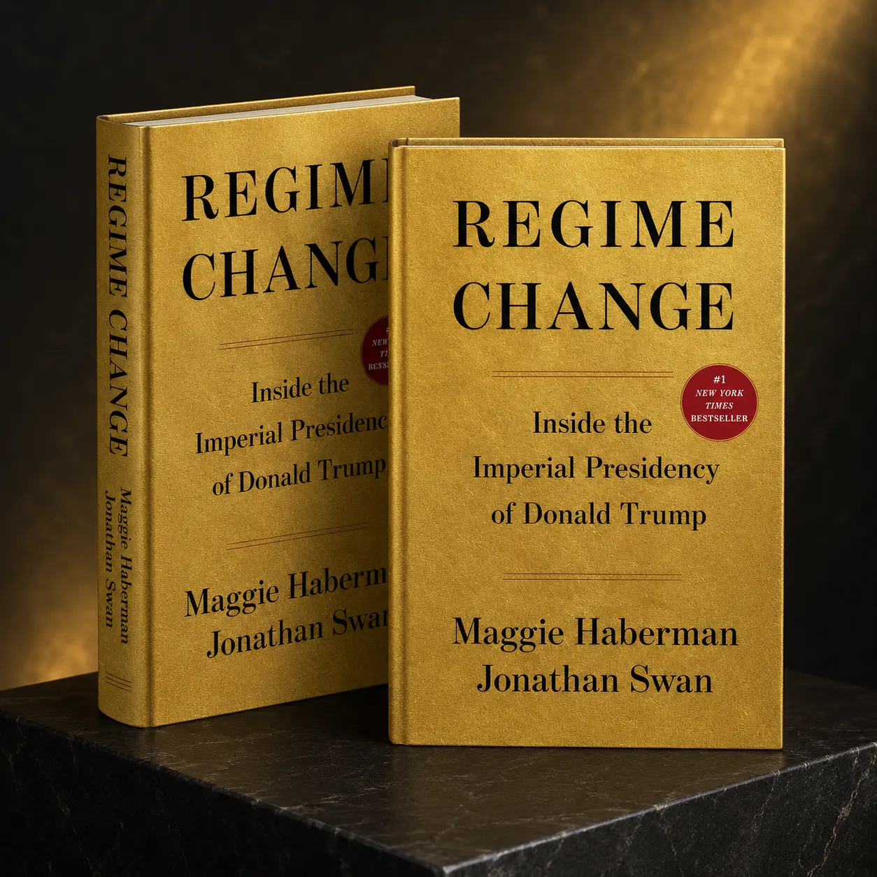 Regime Change: Inside the Imperial Presidency of Donald Trump by Maggie Haberman & Jonathan Swan – Instant #1 New York Times , Donald Trump Presidency, White House Political History, US Government Hardcover Book for Adult Readers