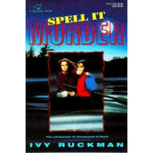 USED-Spell It M-U-R-D-E-R by Ivy Ruckman (Paperback)