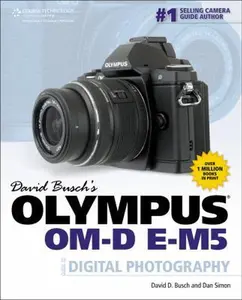 USED-David Busch's Olympus OM-D E-M5: Guide to Digital Photography by David D. Busch (Paperback)