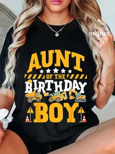 100% Cotton Aunt of the Birthday Boy Excavator Construction Truck T-Shirt
