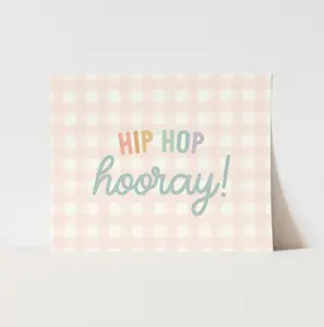 {Pink} Hip Hop Hooray Art Print