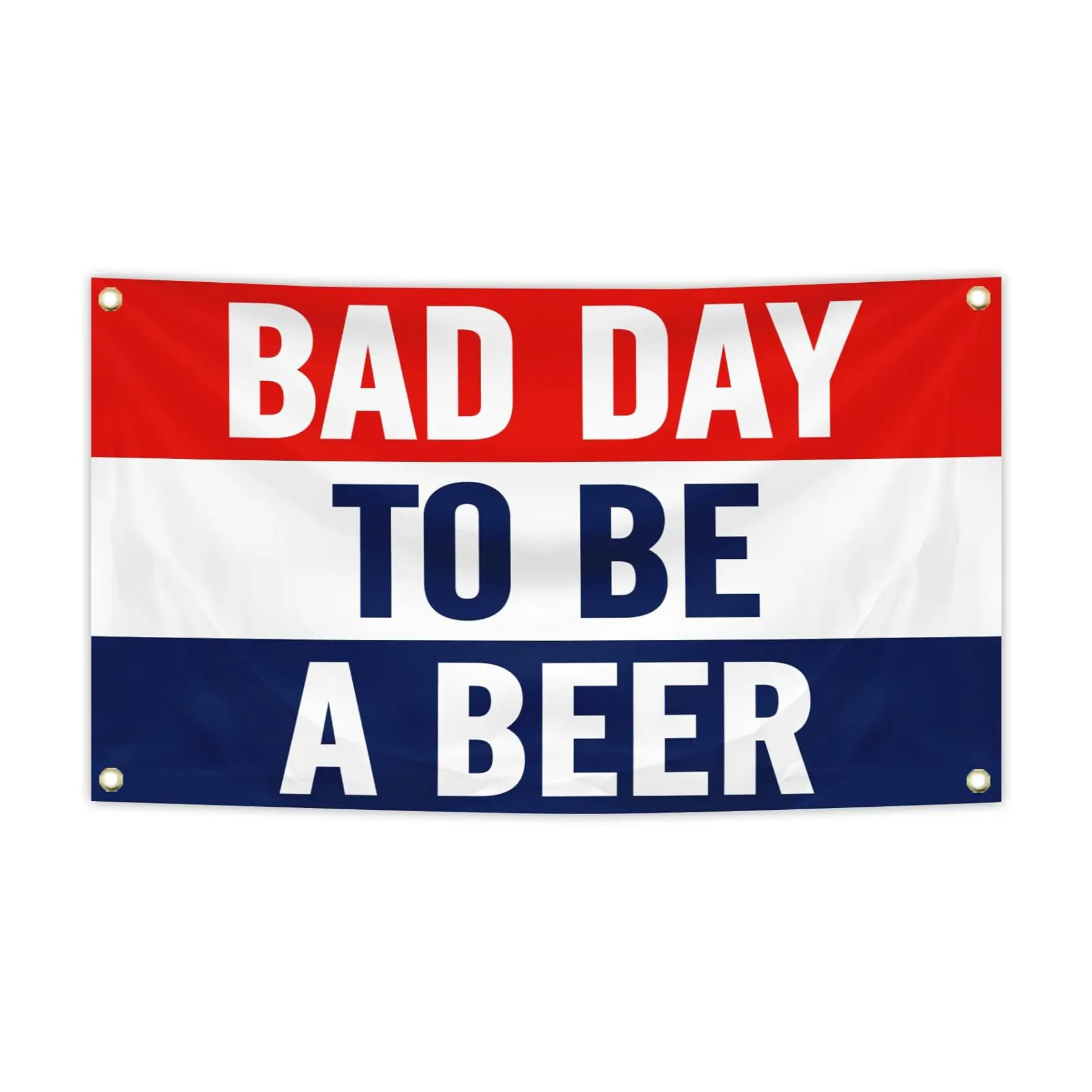 'Bad Day to Be a Beer' Flag Banner, 3 x 5-Foot Wall Hanging with 4 Brass Grommets, University Dorm Room Decor, Home Decor Banner, Decorative Indoor/Outdoor Banner