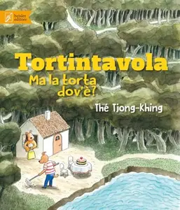 USED-Tortintavola. Ma la torta dov'è? by Thé Tiong-Khing (Hardcover)