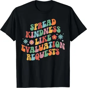 100% Cotton Spread Kindness School Psychologist School Psych T-Shirt
