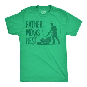 Mens Funny T Shirts Father Mows Best Sarcastic Fathers Day Lawn Mower Graphic Novelty Tee for Men Mens Funny T Shirts Cool Vintage Fashion T-Shirt Gift Classic Menswear Dad Joke Apparel for Men Funny Sarcastic Green -