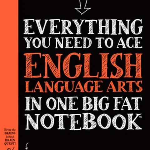 Used Paperback Book - Everything You Need to Ace English Language Arts in 1 Big Fat Notebook: Complete Middle School Study Guide, Language Learning Tool, Common Core-Aligned, Greek & Latin Roots Focus, Informative Texts Coverage (Workman Publishing)