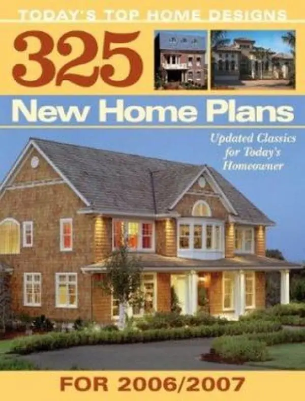 USED-325 New Home Plans for 2007: Today's Top Home Designs Updated Classics for Today's Homeowner by Home Planners (Paperback)