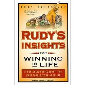 USED-Rudy's Insights for Winning in Life by Rudy Ruettiger (Paperback)
