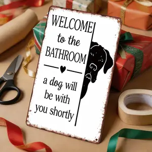 Humorous Bathroom Decor Welcome To The Bathroom A Dog Will Be With You Shortly Signs 8x12 Inch Retro Aluminum Dog Metal Sign For Restroom Toilet Wall Decorations,home decor wall art