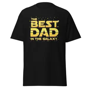 Best Dad in the Galaxy Tee - 100% Cotton Unisex Classic Tee for Structured Look & Trendy Streetwear Outfits