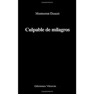 USED-Culpable de Milagros (Spanish Edition) by Doucet Montserrat (Paperback)
