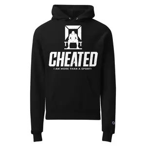 Cheated “I’m More Than a Sport” Hoodie