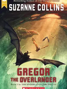 Gregor the Overlander (Scholastic Gold) by Suzanne Collins item #1 in the The Underland Chronicles Series
