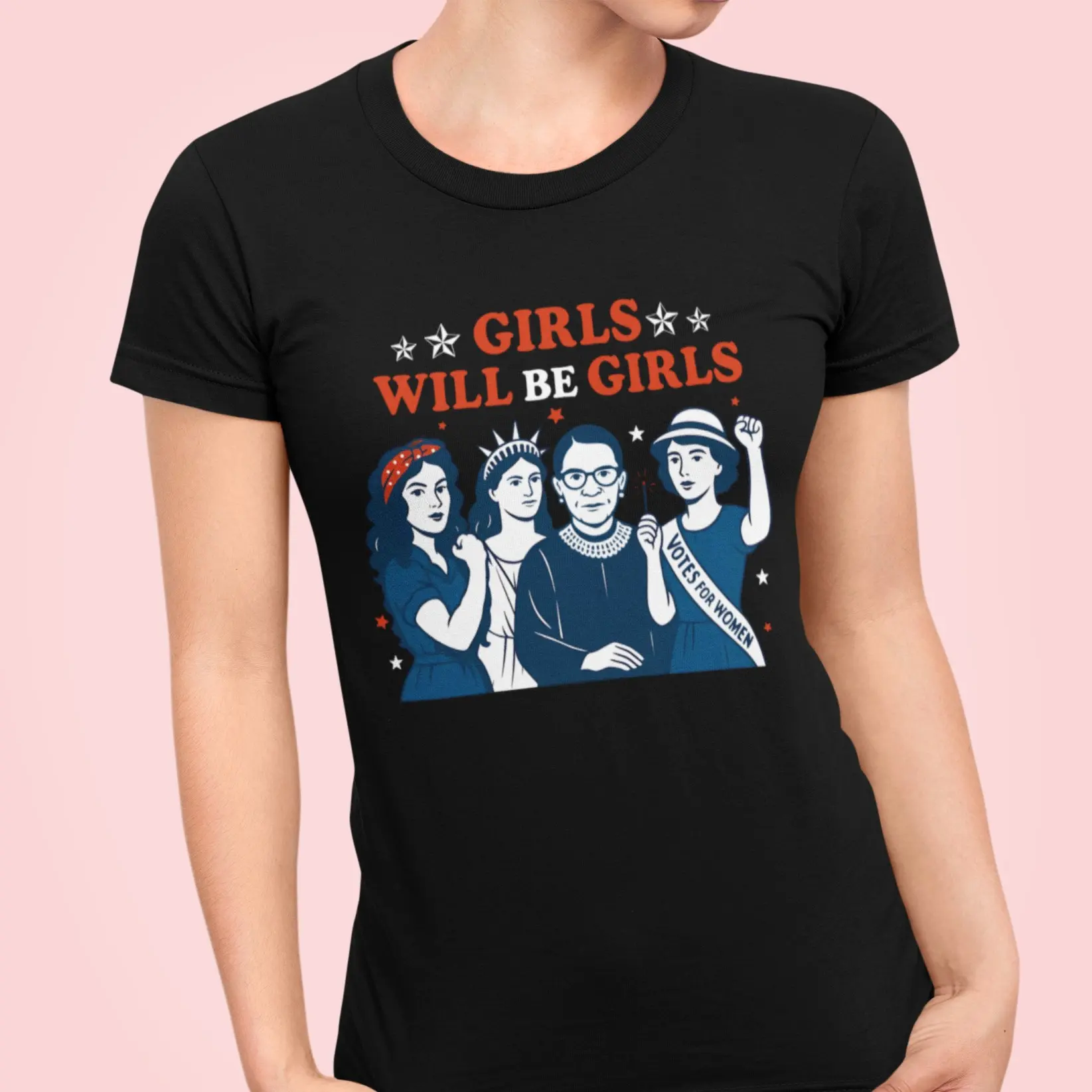 Girls Will Be Girls 4th of July Shirt, Independence Day Gift for Her, Patriotic Feminist Hoodie