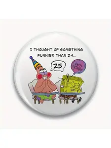 1Pc DIY Craft Buckle - 44mm (1.73 ") Spongebob Sqaurepants 25th Birthday Card Pin for Bags, Jackets and Gifts, Holiday Gifts, Party Gifts