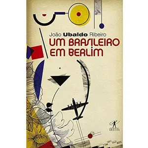 USED-Um Brasileiro em Berlim by João Ubaldo Ribeiro (Paperback)