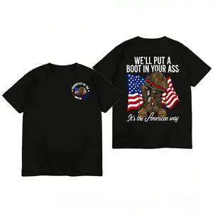 T - shirt with "WE'LL PUT A BOOT IN YOUR ASS" slogan, American flag & military boot graphic, front "CONTEST OF THE RED WHITE AND BLUE" design