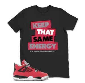 KEEP THAT Shirt To Match 4 Toro Bravo Fire Red, 4 Toro Bravo Fire Red Sneaker Matching Shirt, Jordan Match Tee, Cotton Unisex Graphic T-Shirt