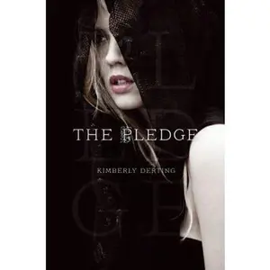 USED-The Pledge by Derting, Kimberly (Paperback)