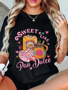 100% Cotton Cute Sweet Like Pan Dulce Spanish Mexican Bread Valentines T-Shirt